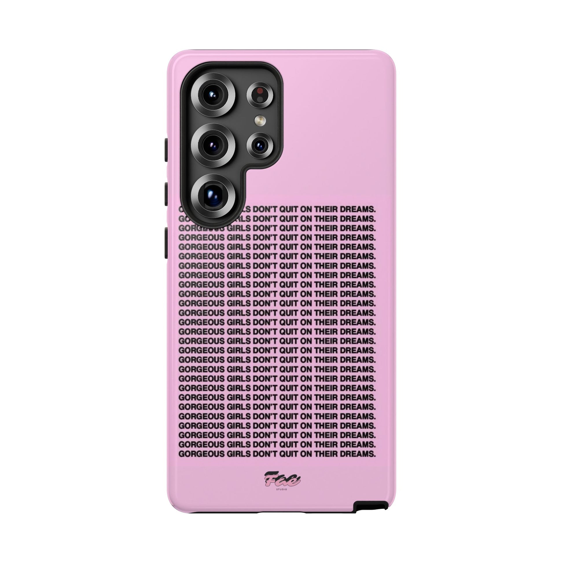 Gorgeous girl don't quit on their dreams  case