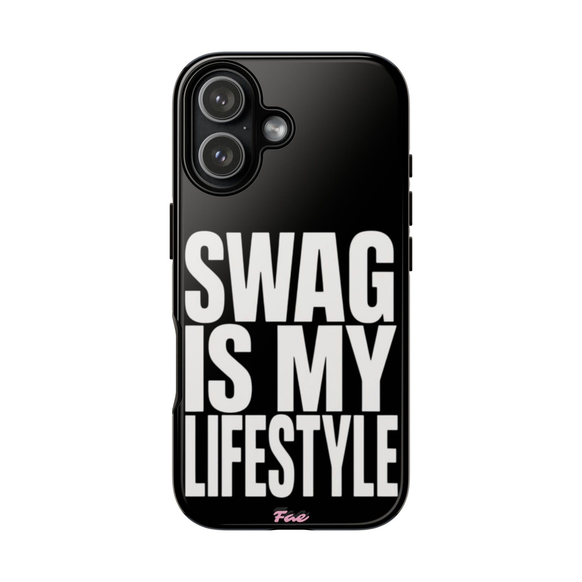 Swag is my lifestyle  case