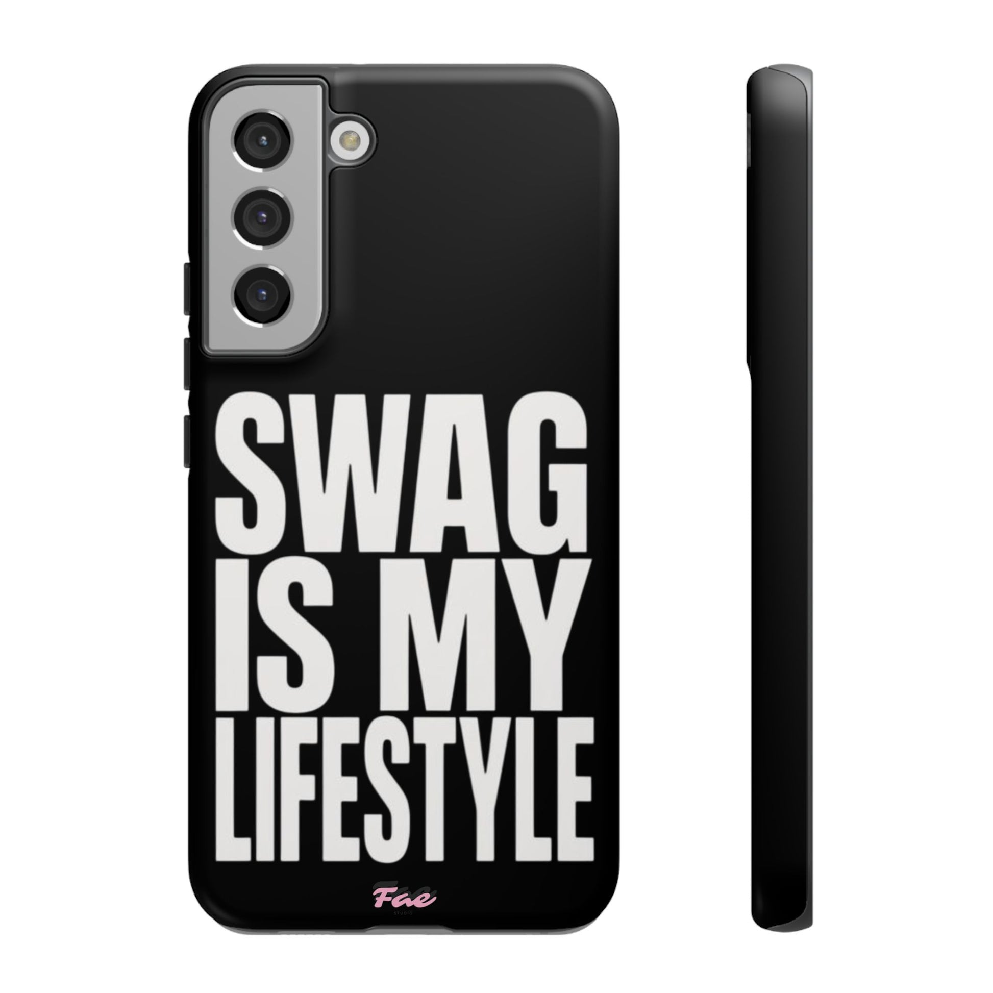 Swag is my lifestyle  case