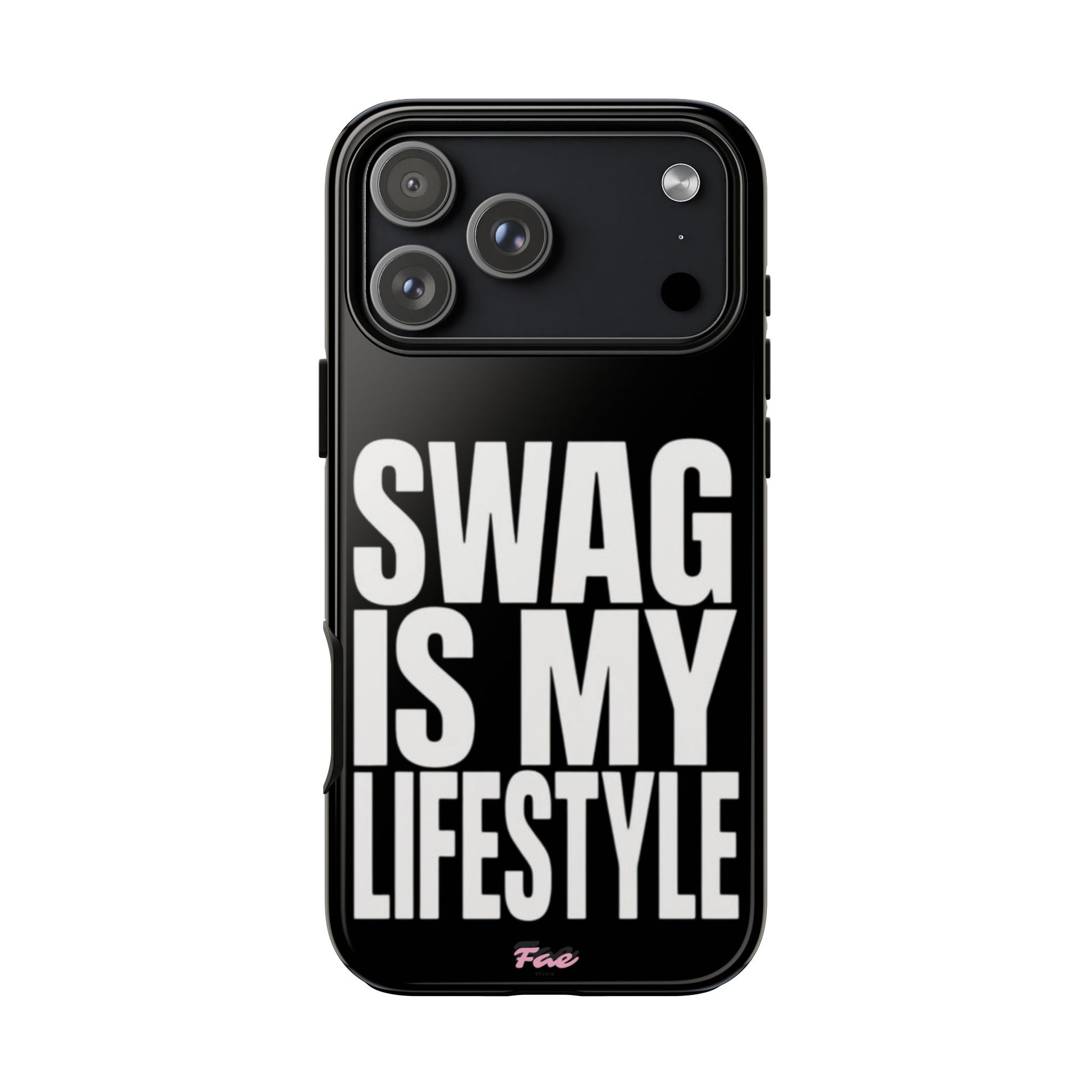 Swag is my lifestyle  case