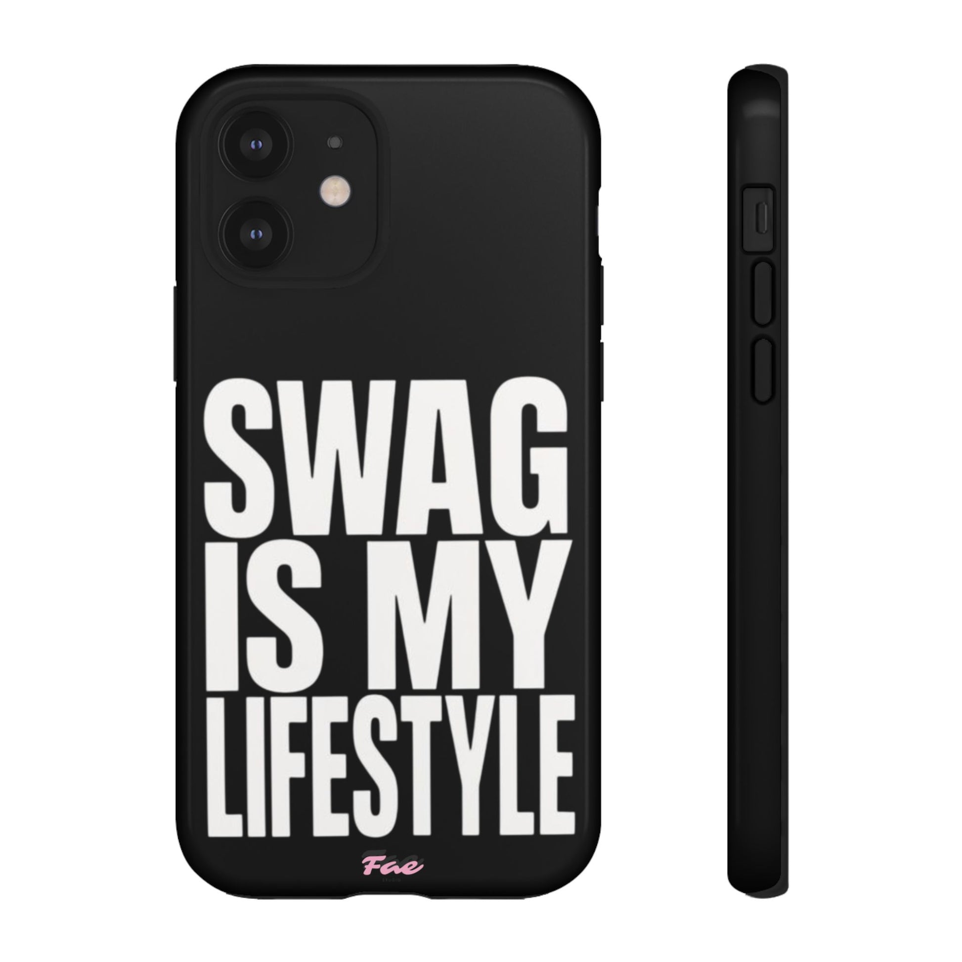Swag is my lifestyle  case