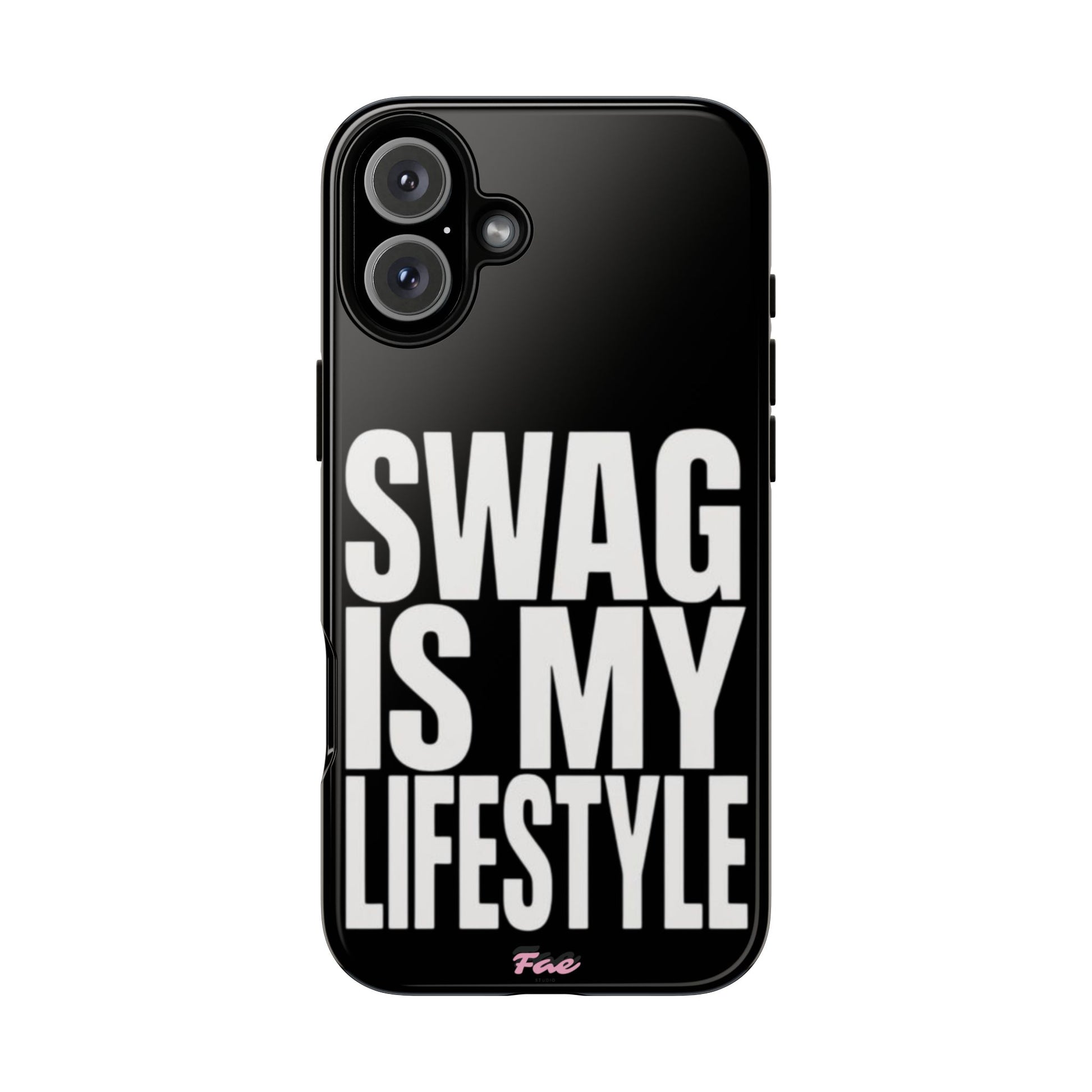 Swag is my lifestyle  case