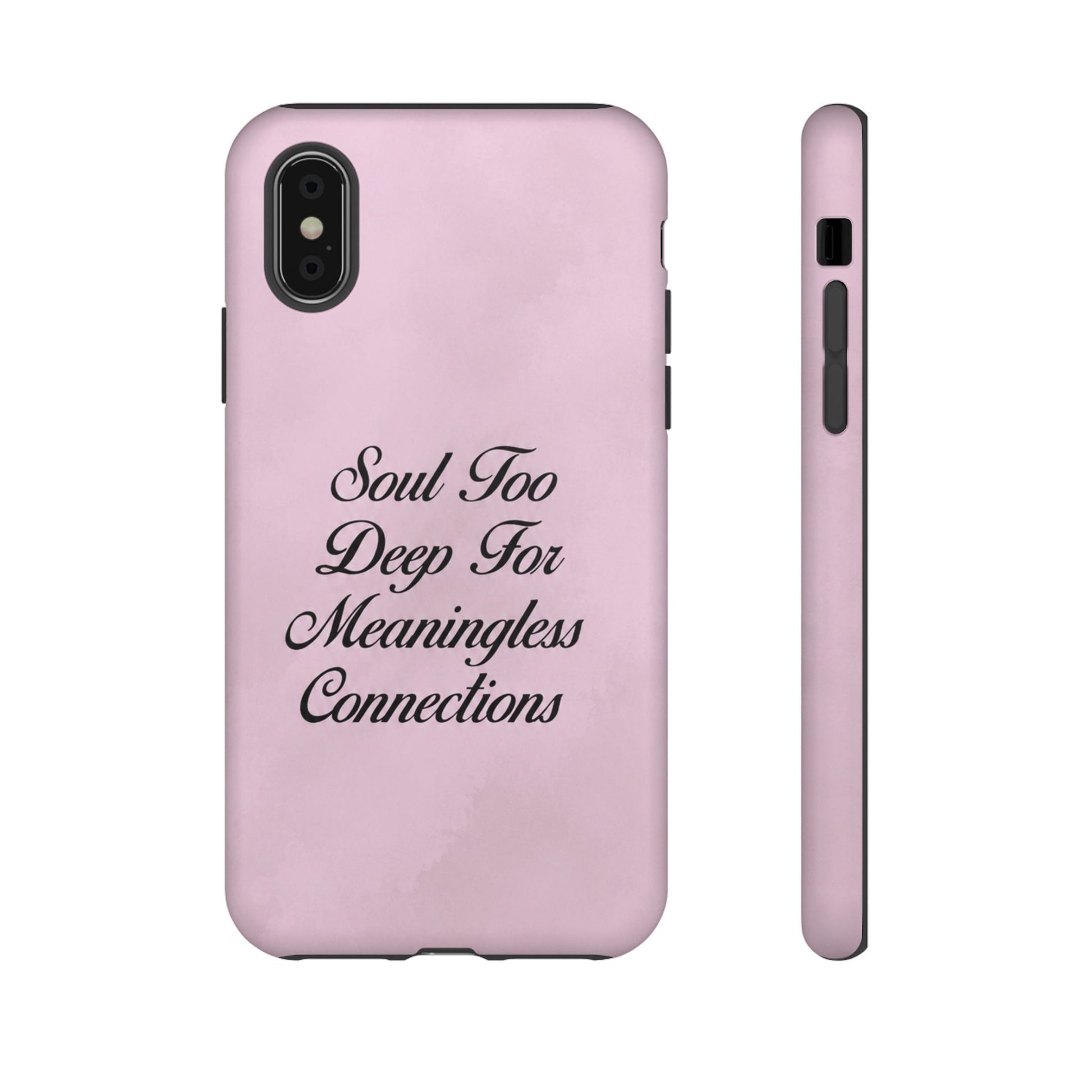 Soul too deep for meaningless connections Case