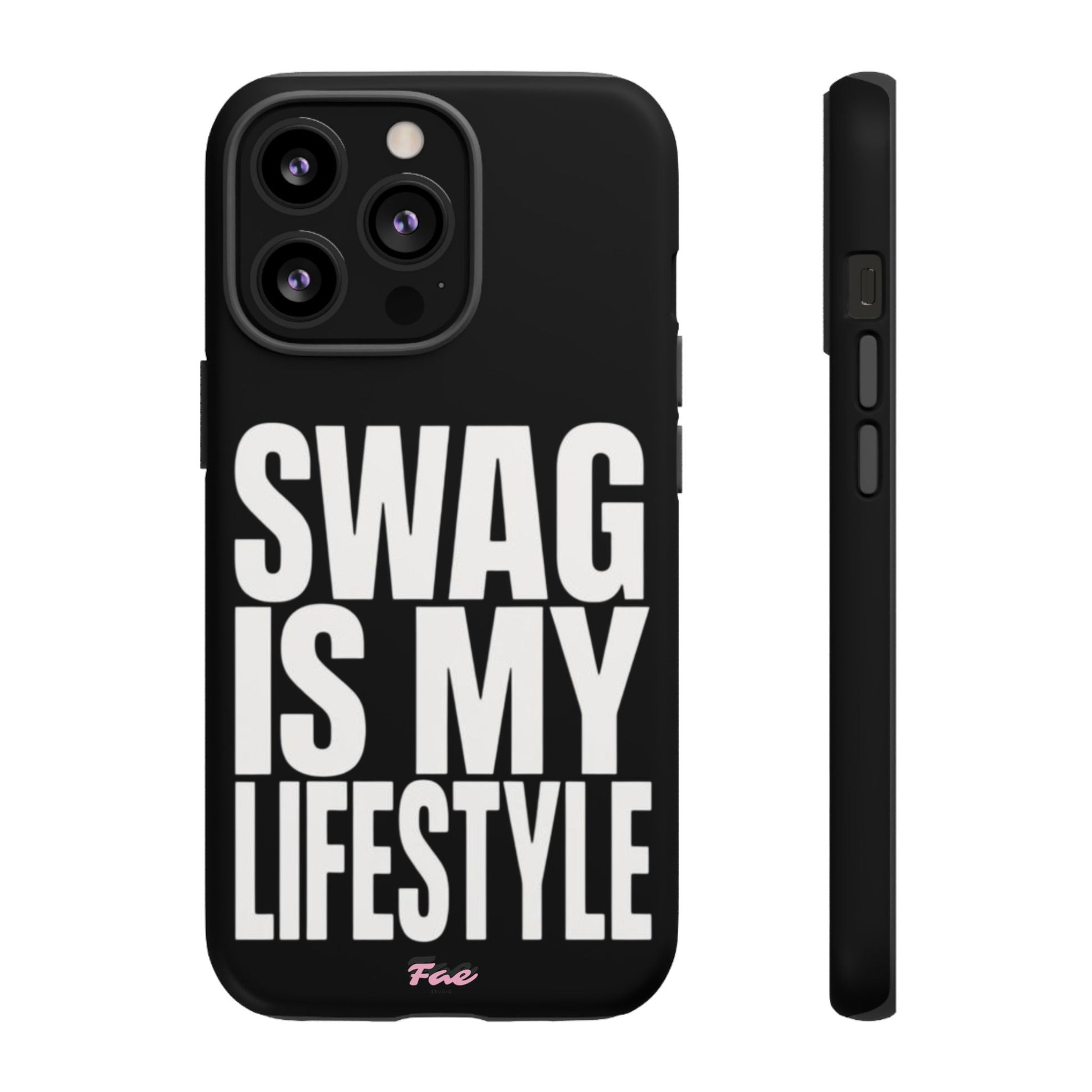 Swag is my lifestyle  case