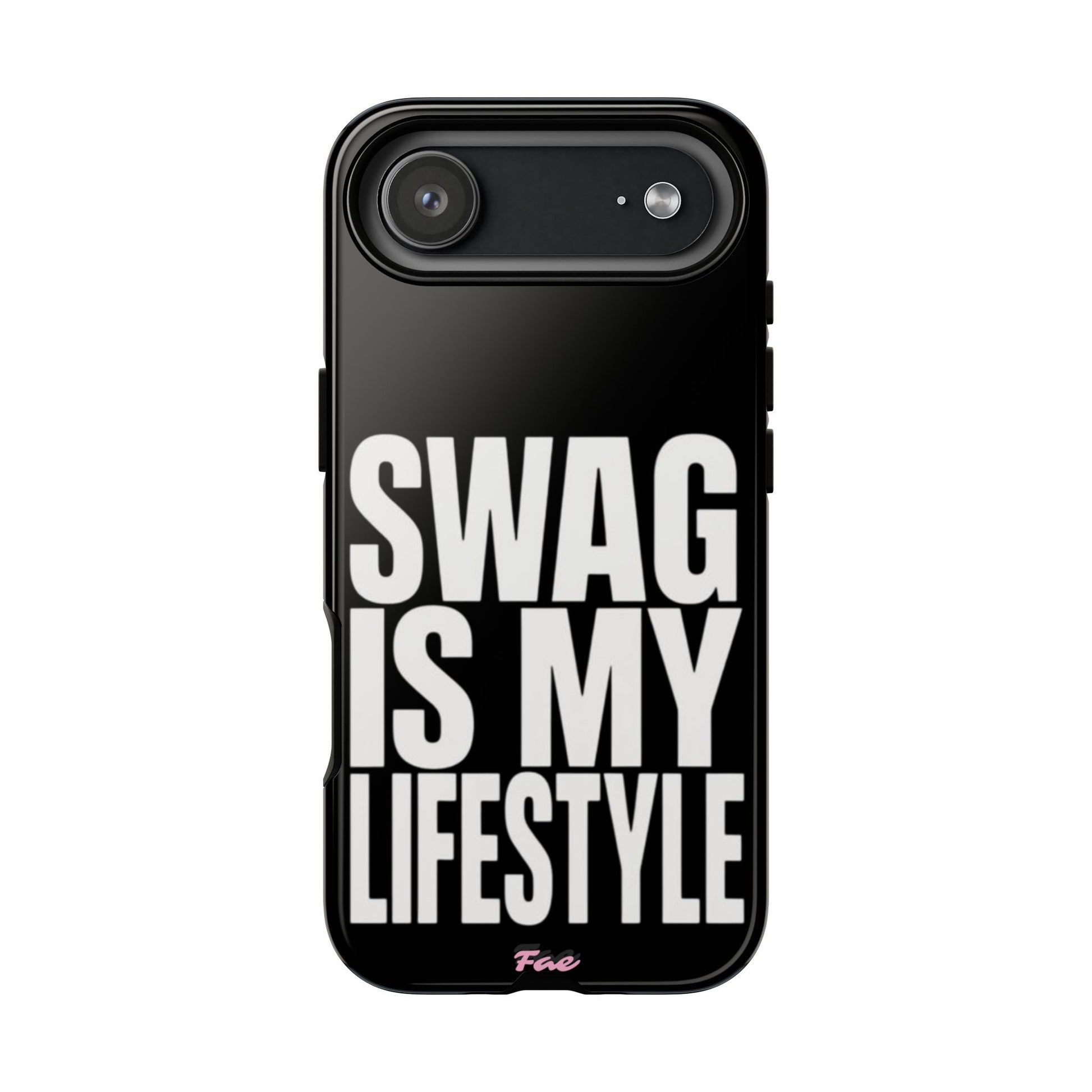 Swag is my lifestyle  case