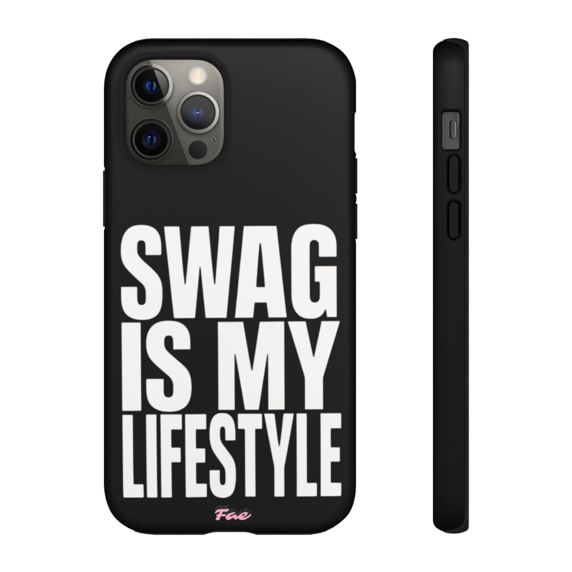 Swag is my lifestyle  case
