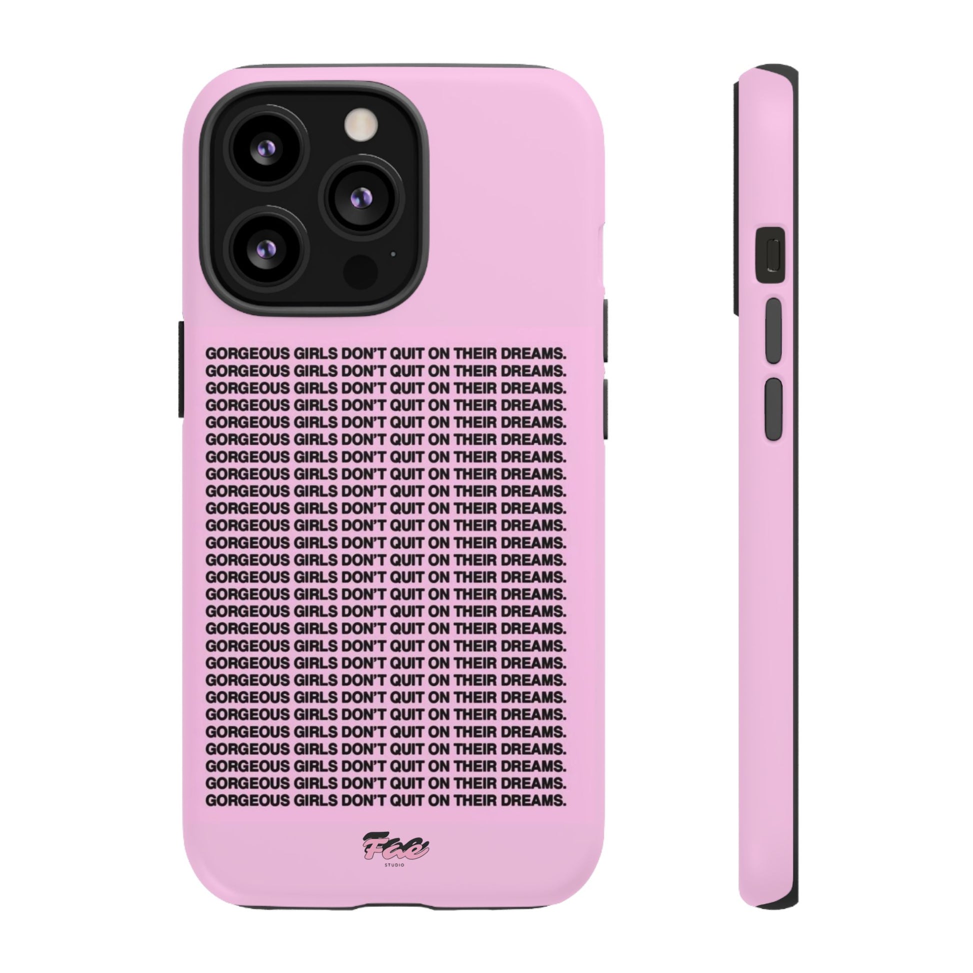 Gorgeous girl don't quit on their dreams  case