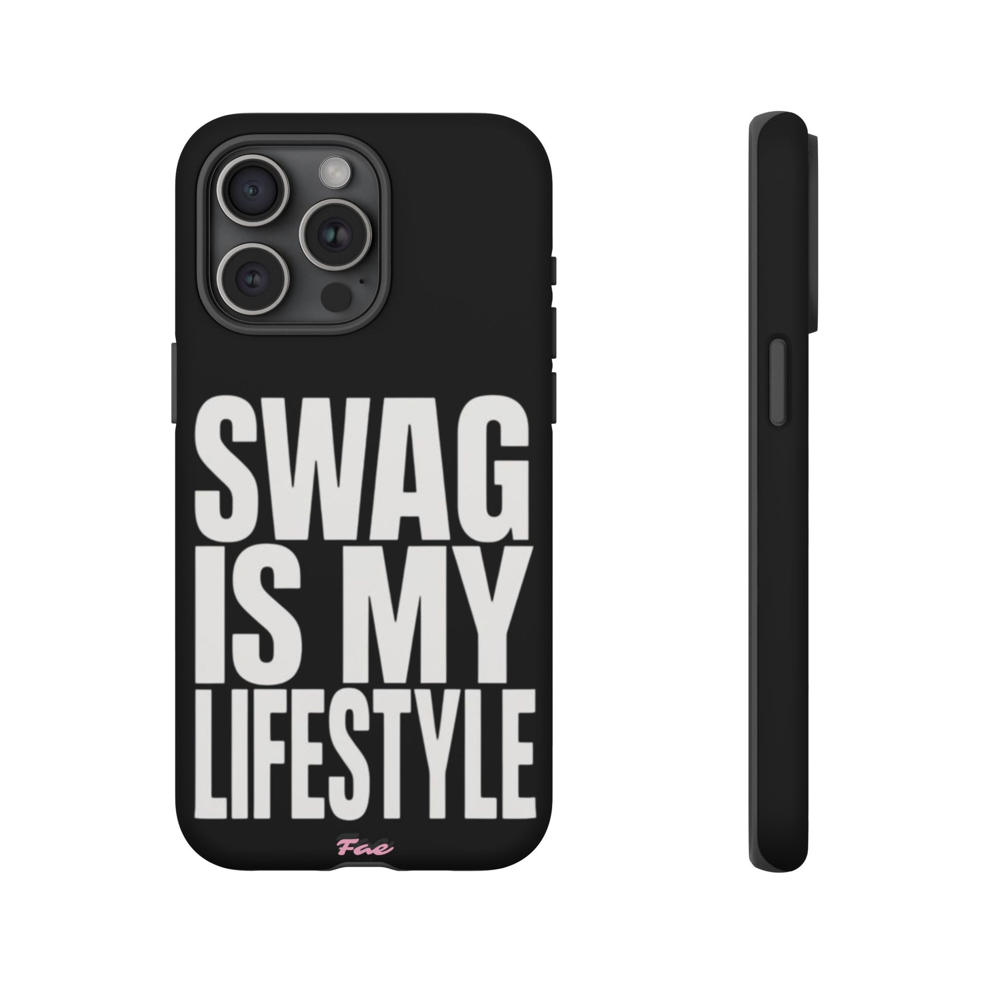 Swag is my lifestyle  case