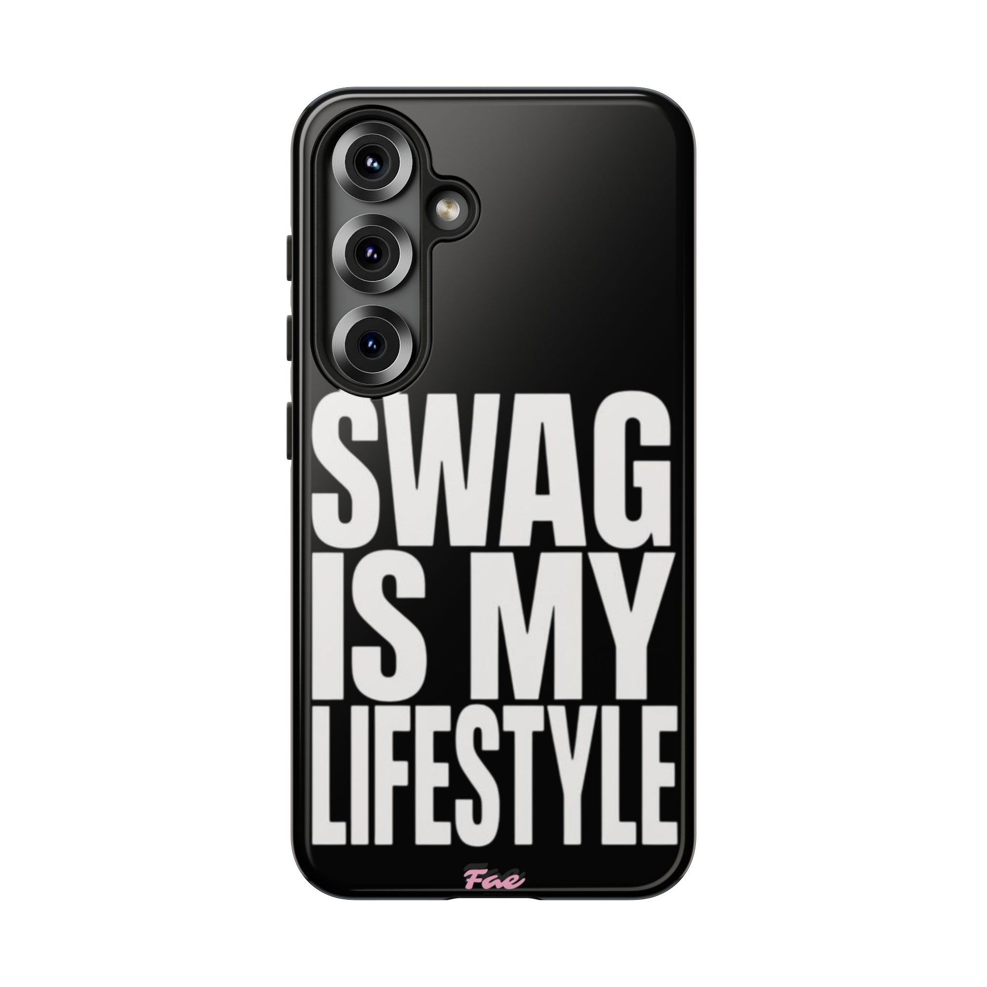 Swag is my lifestyle  case