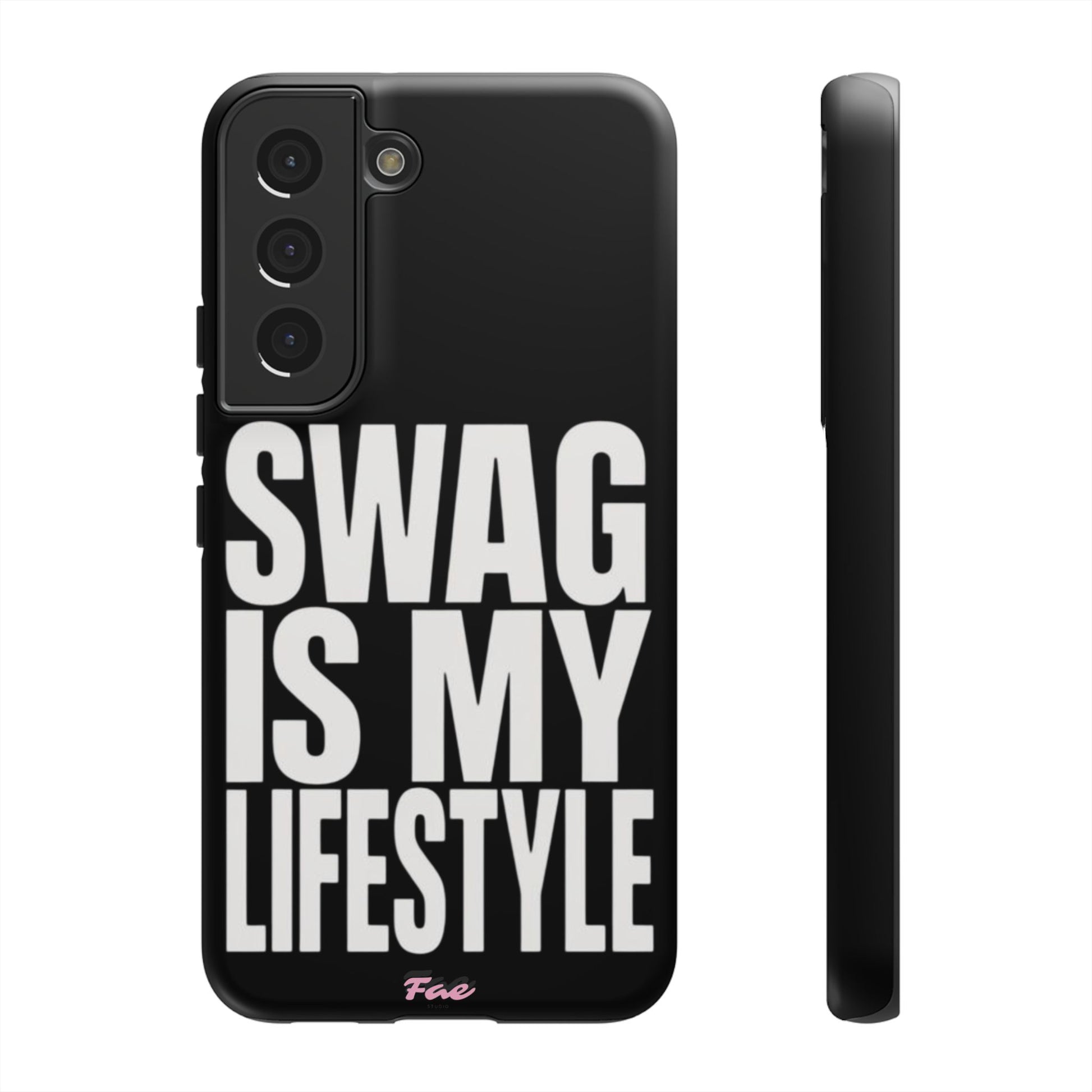Swag is my lifestyle  case