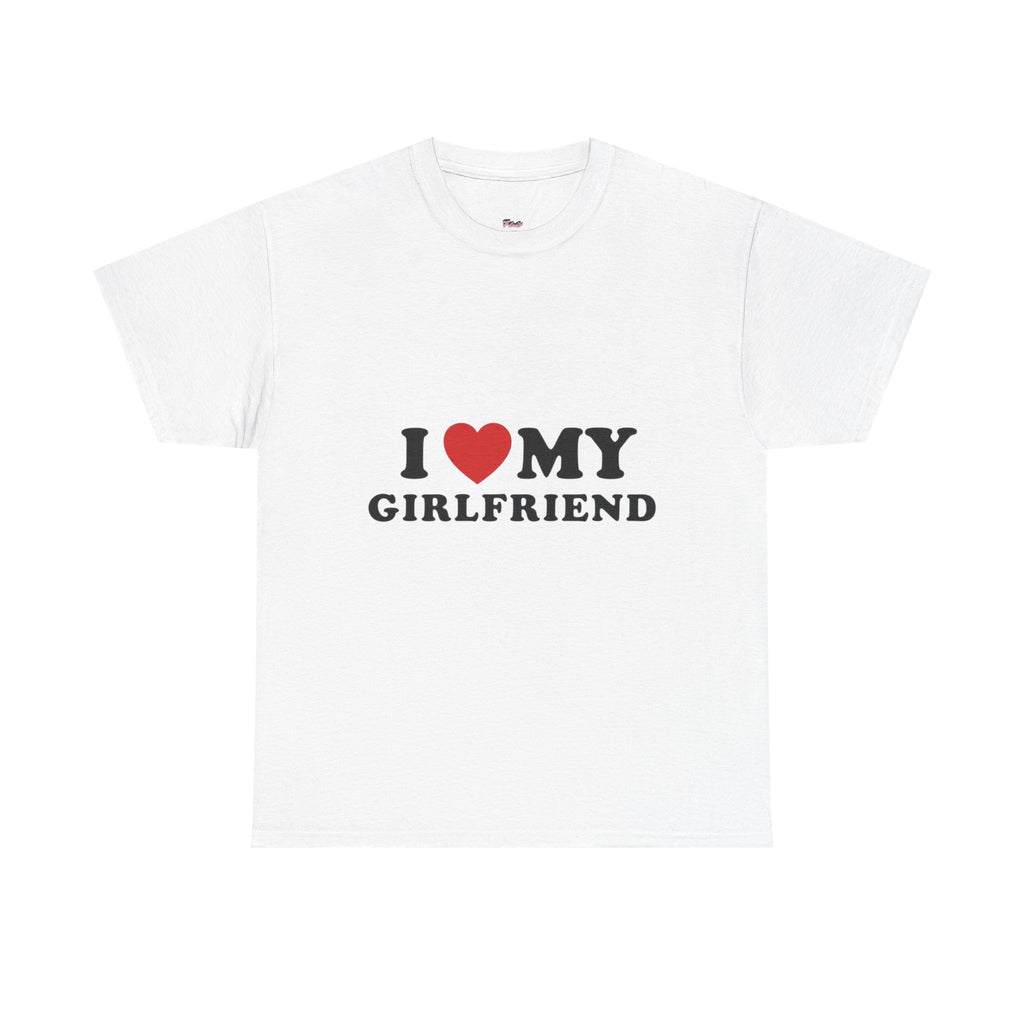 I love my gf tee