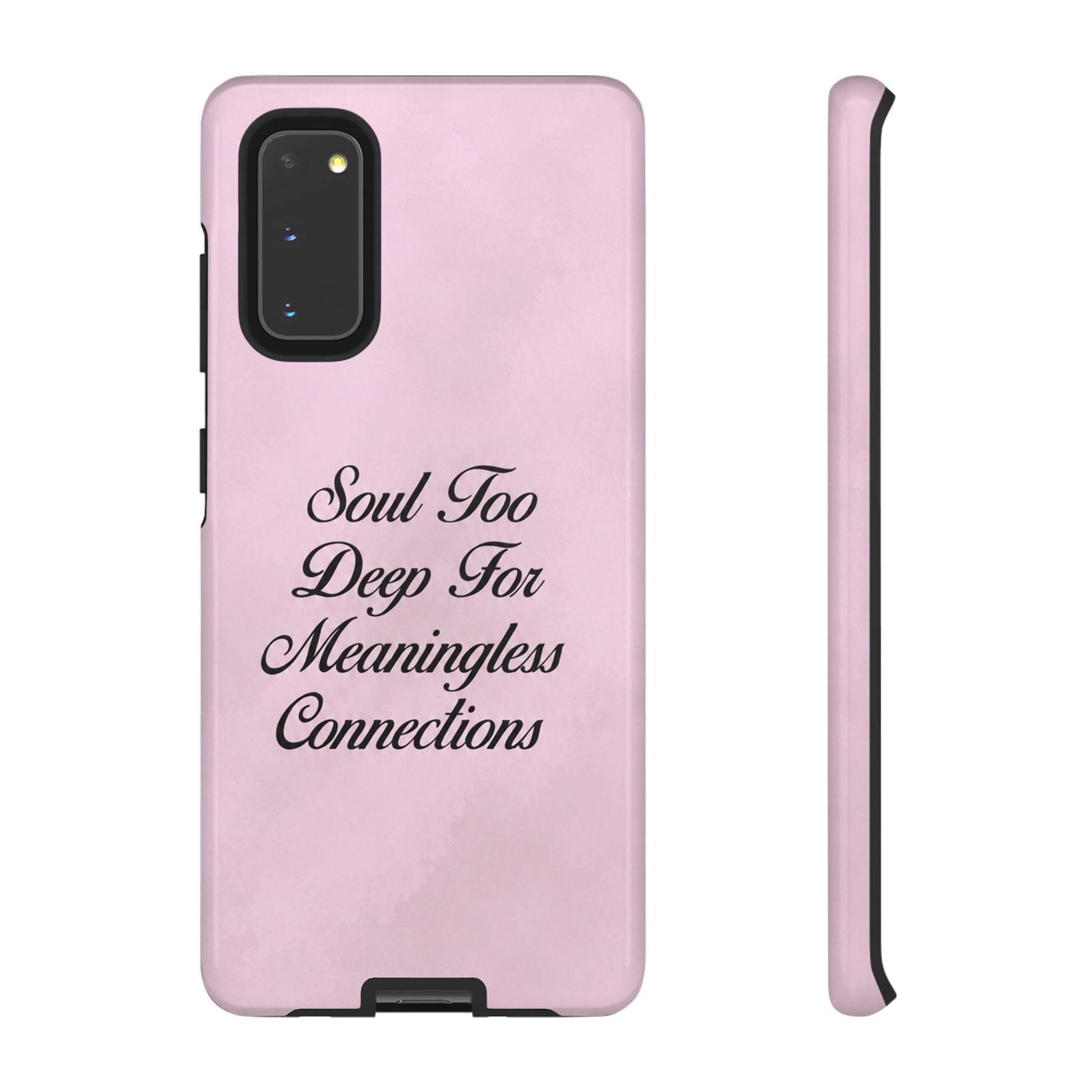 Soul too deep for meaningless connections Case