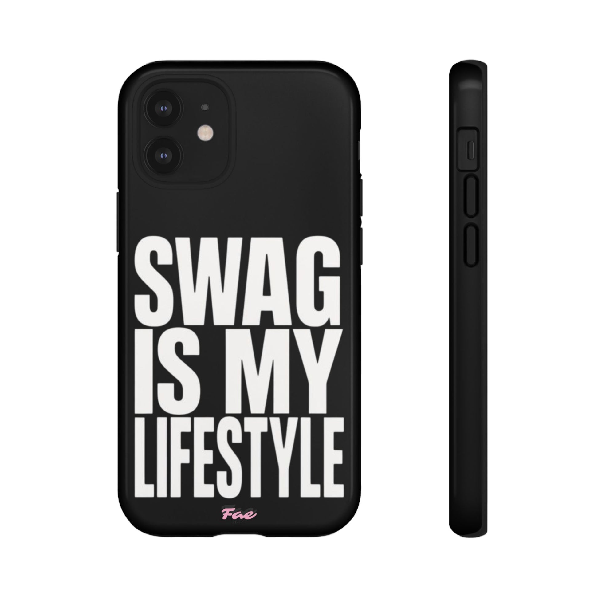 Swag is my lifestyle  case