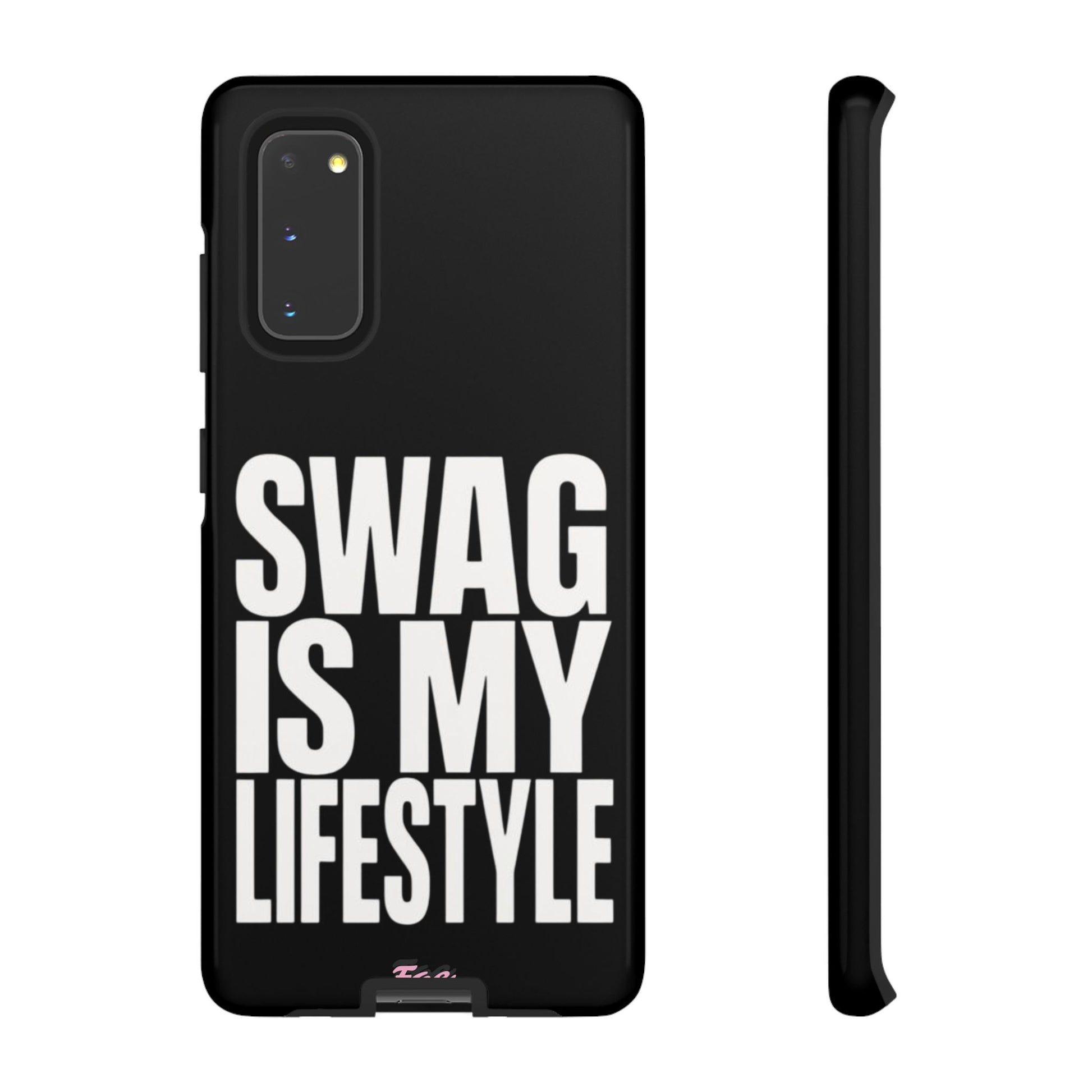 Swag is my lifestyle  case