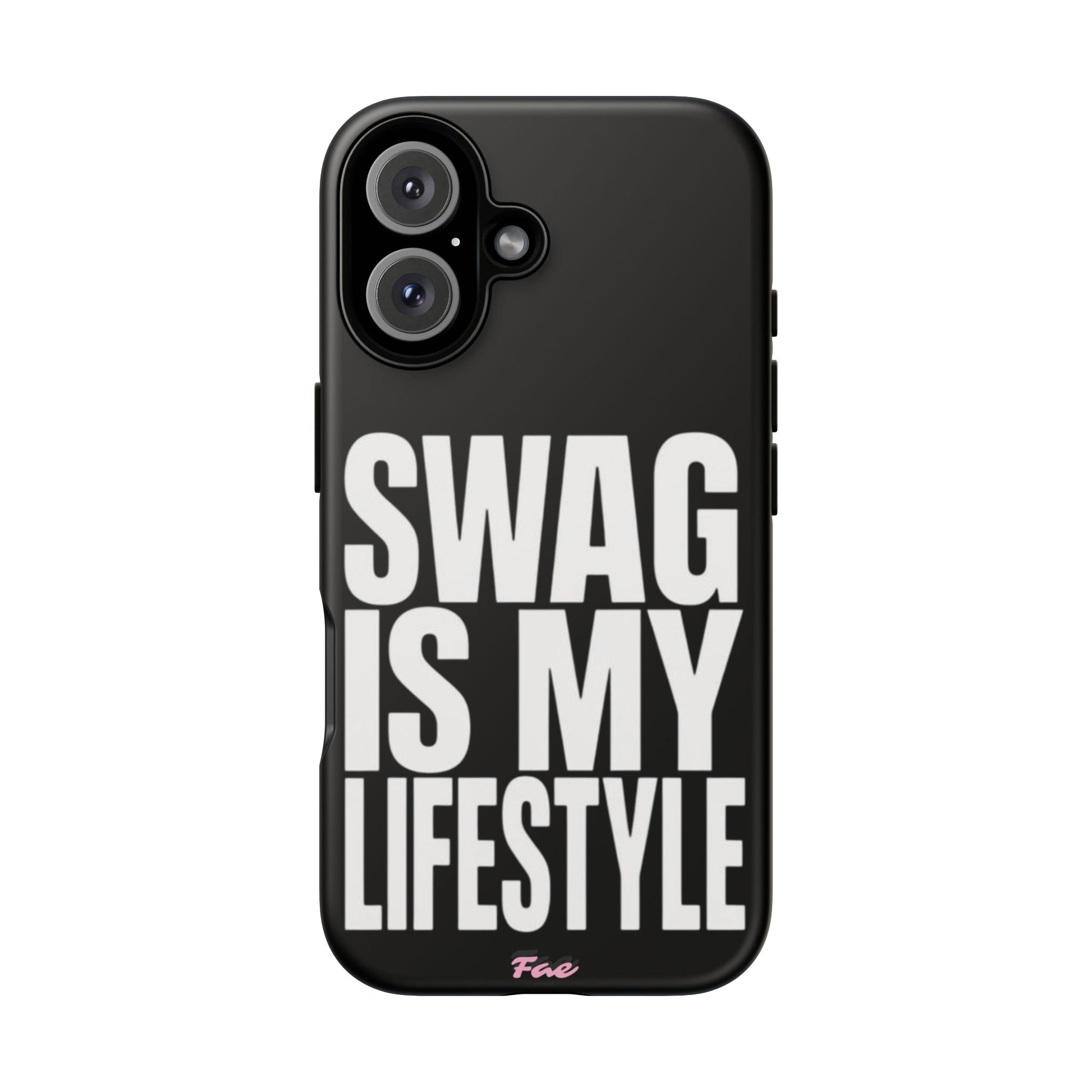 Swag is my lifestyle  case