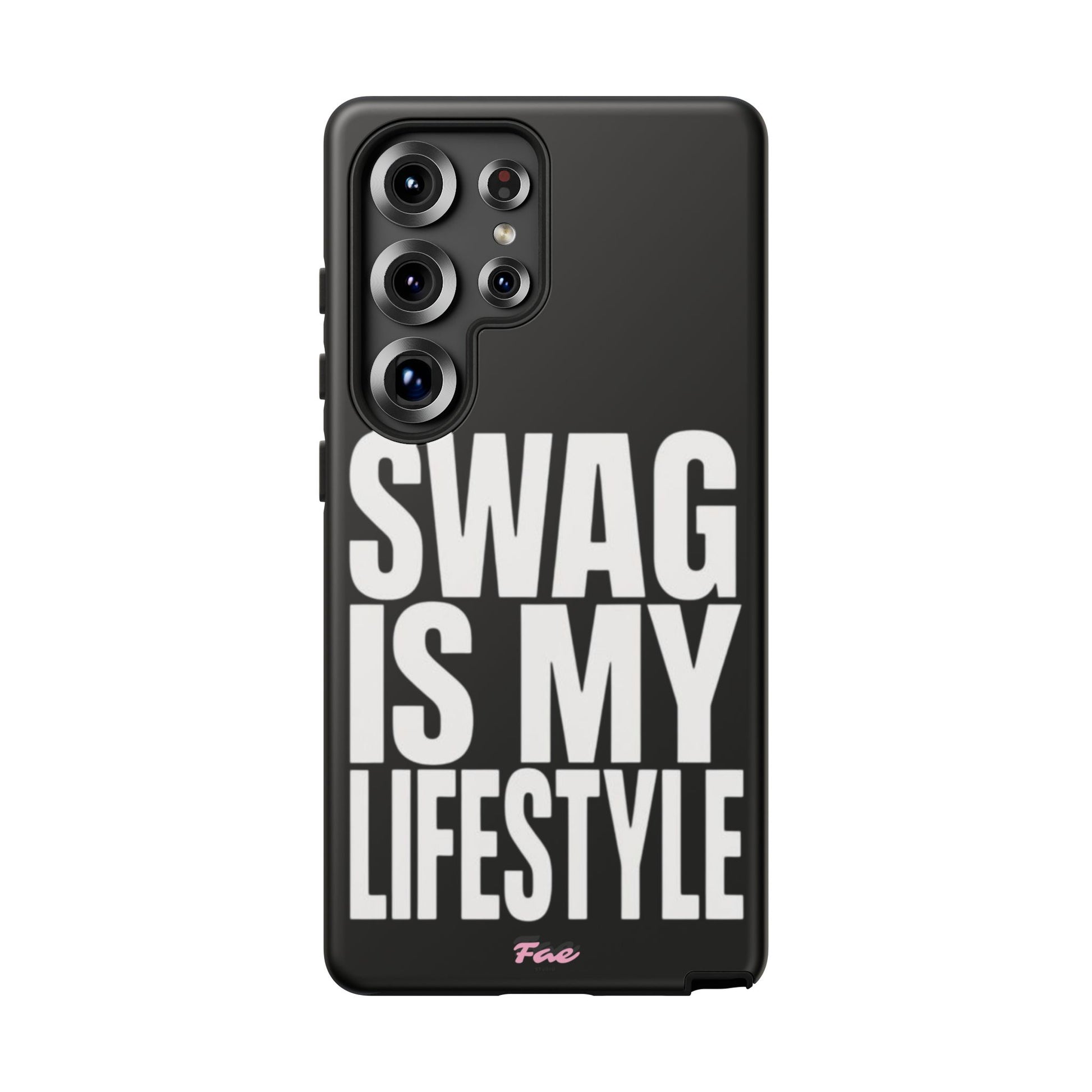 Swag is my lifestyle  case