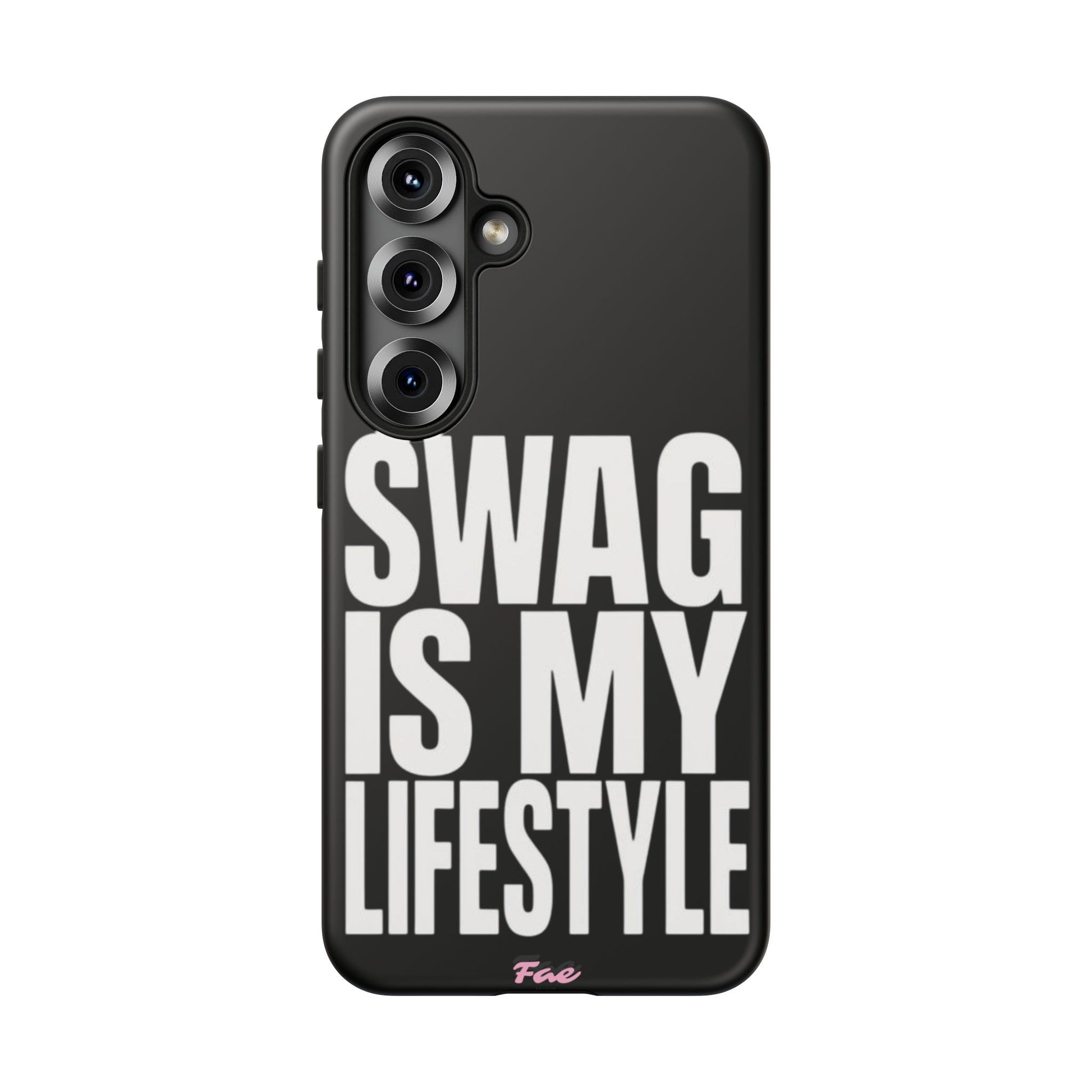 Swag is my lifestyle  case