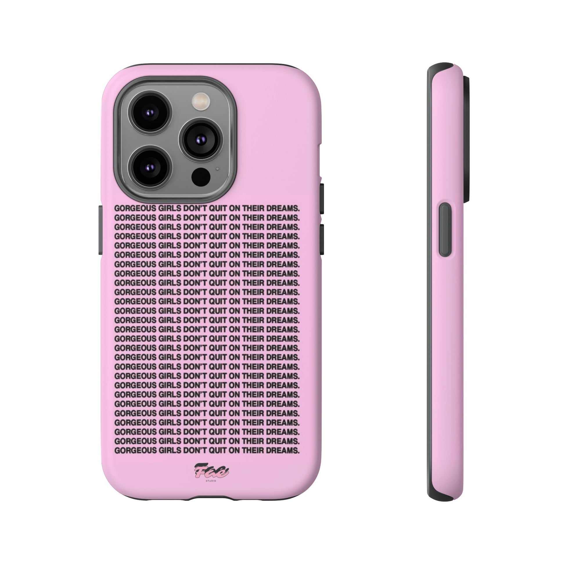 Gorgeous girl don't quit on their dreams  case