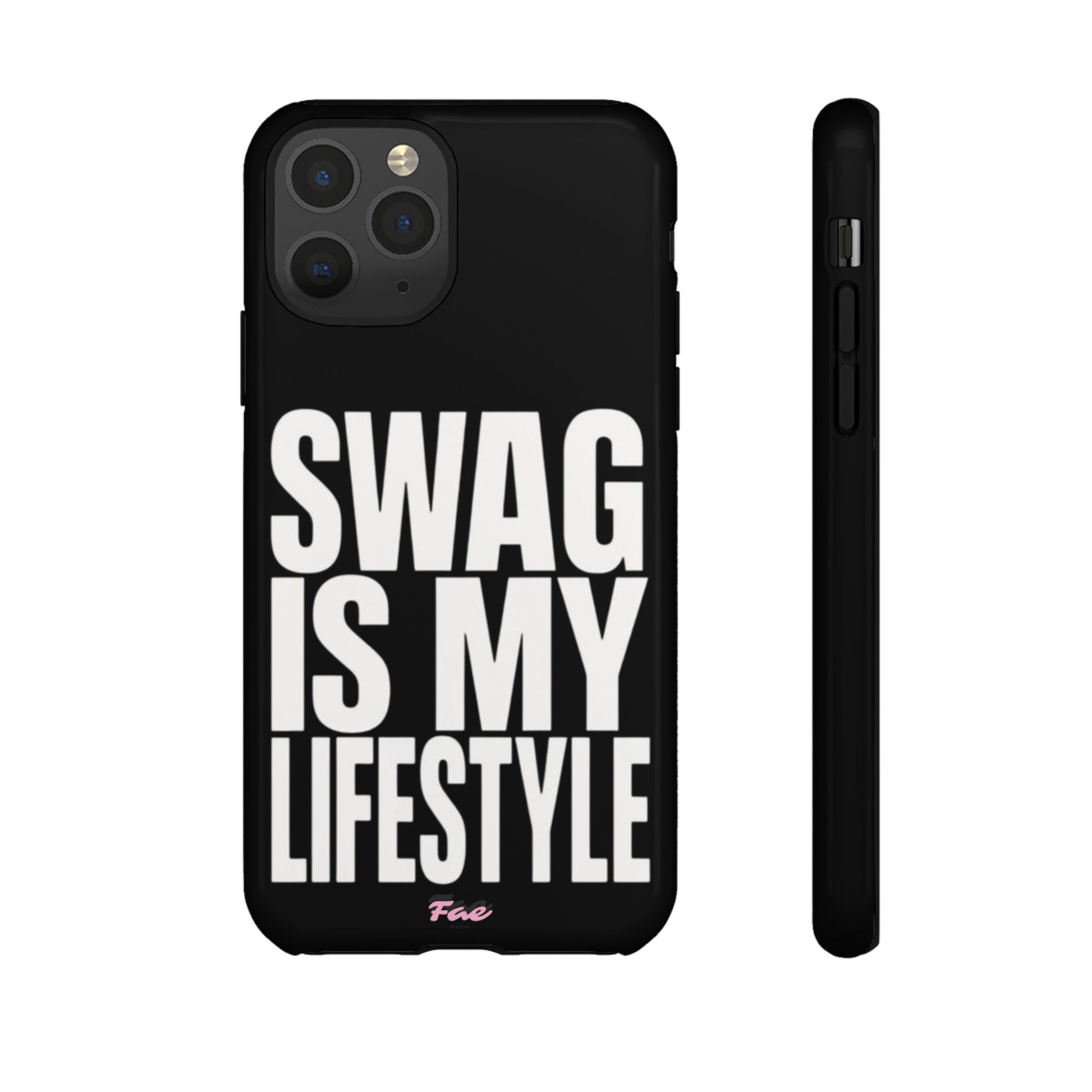 Swag is my lifestyle  case