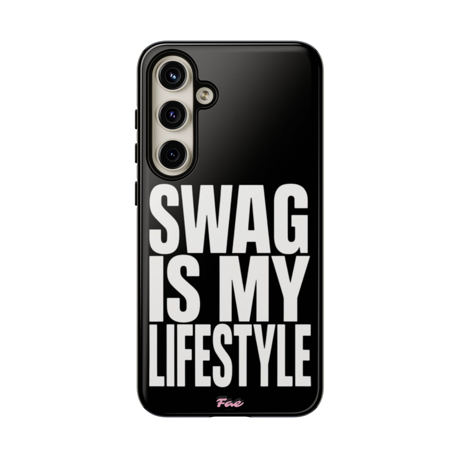 Swag is my lifestyle  case