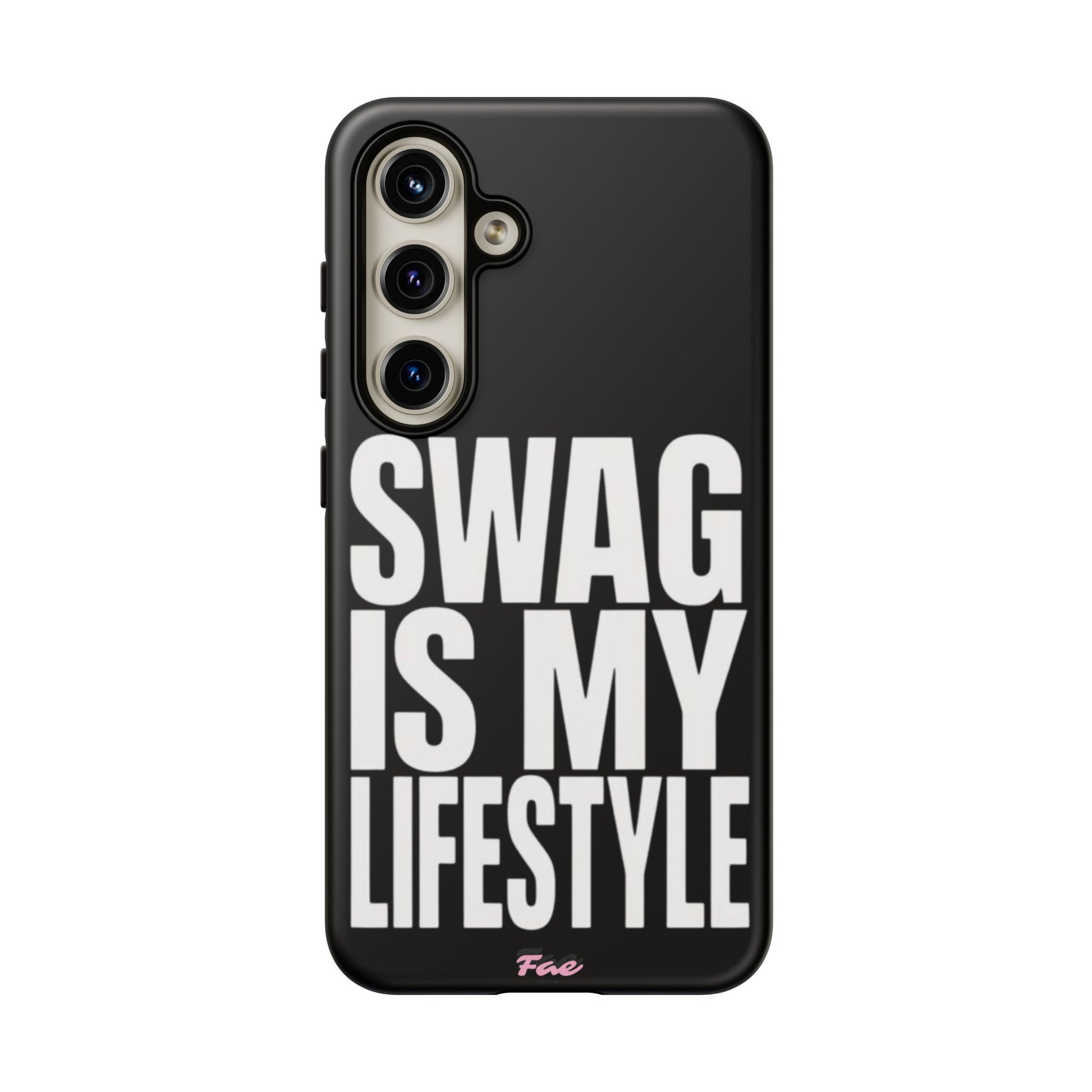 Swag is my lifestyle  case
