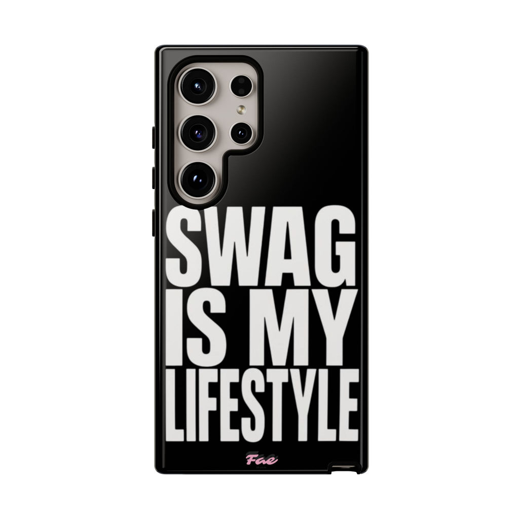 Swag is my lifestyle  case