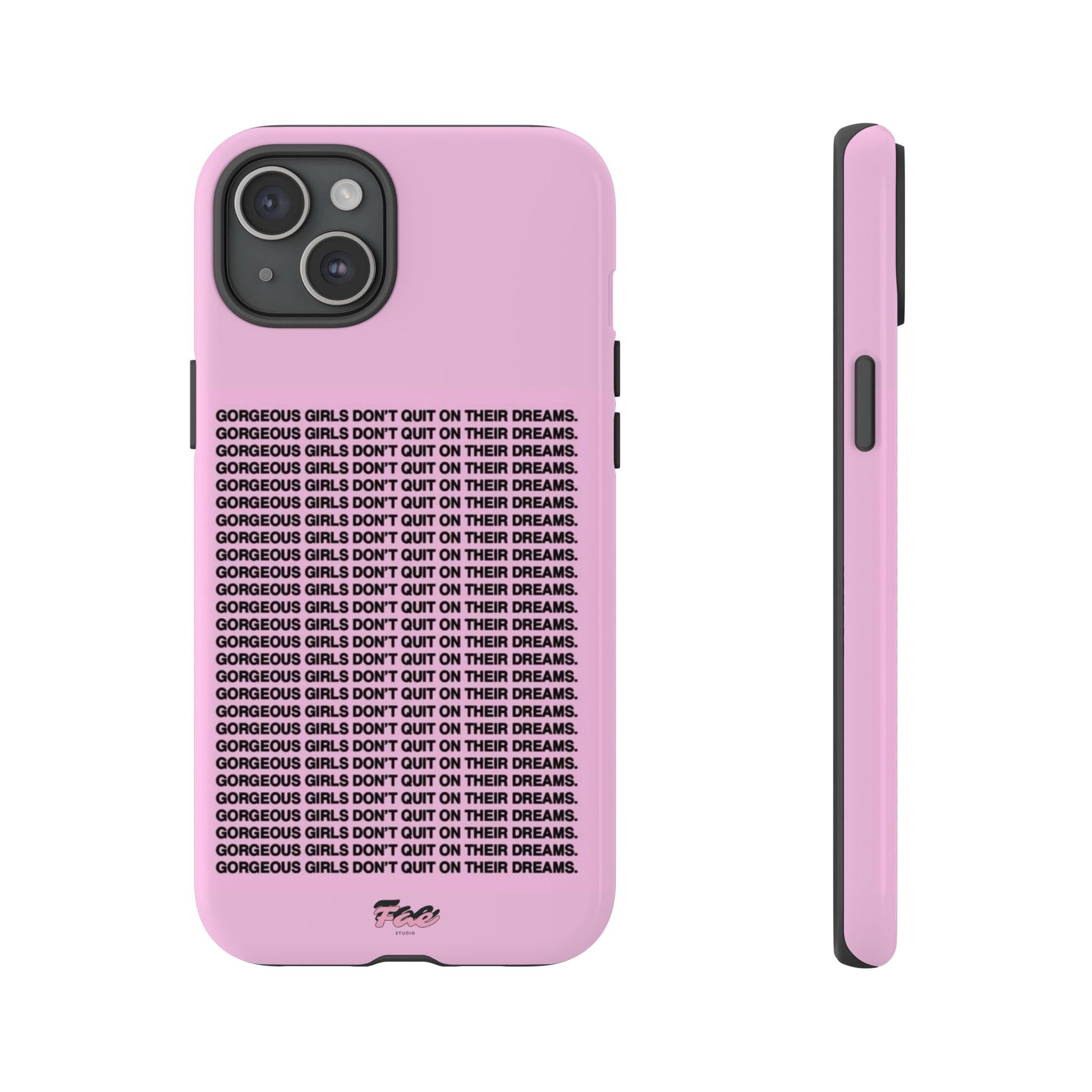 Gorgeous girl don't quit on their dreams  case