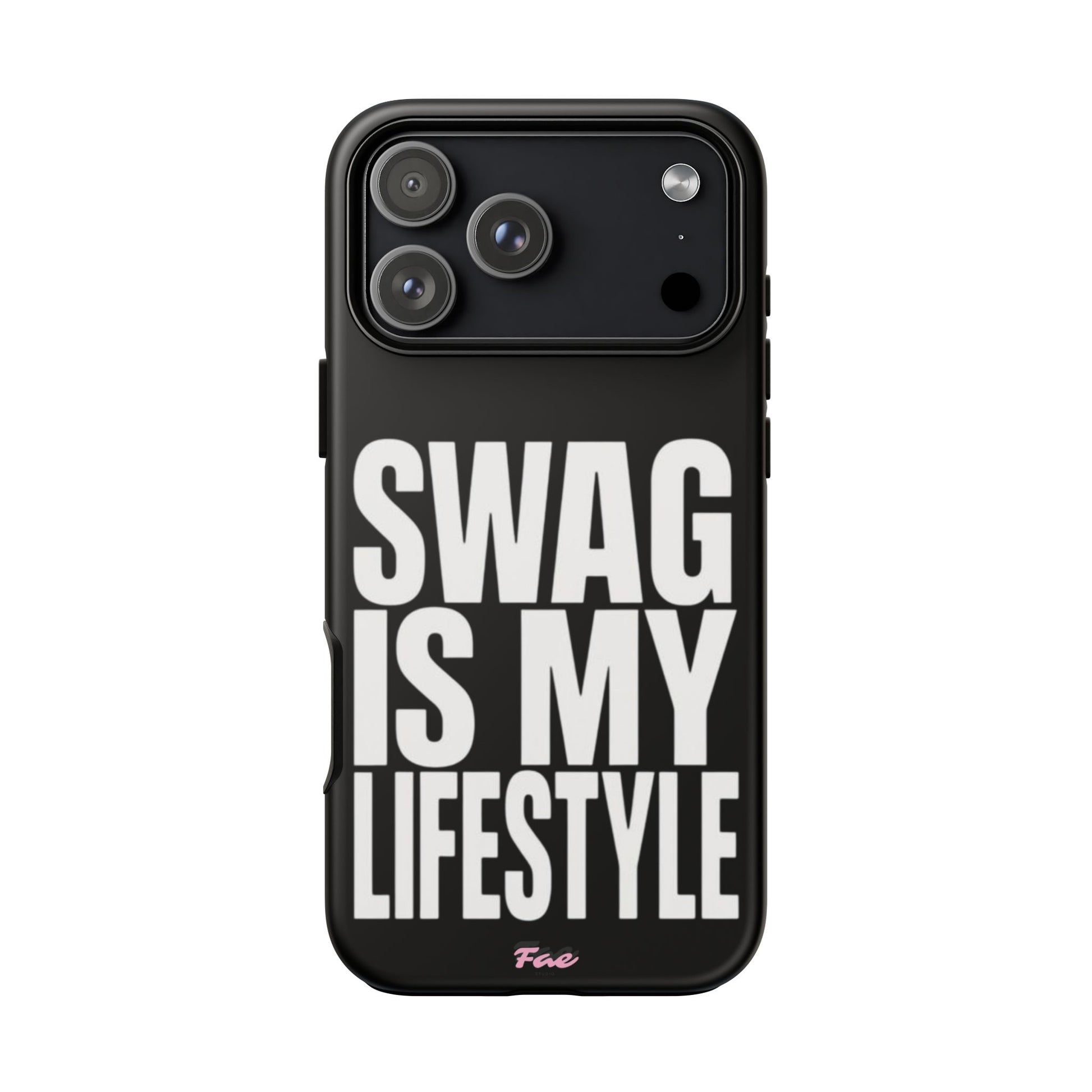 Swag is my lifestyle  case