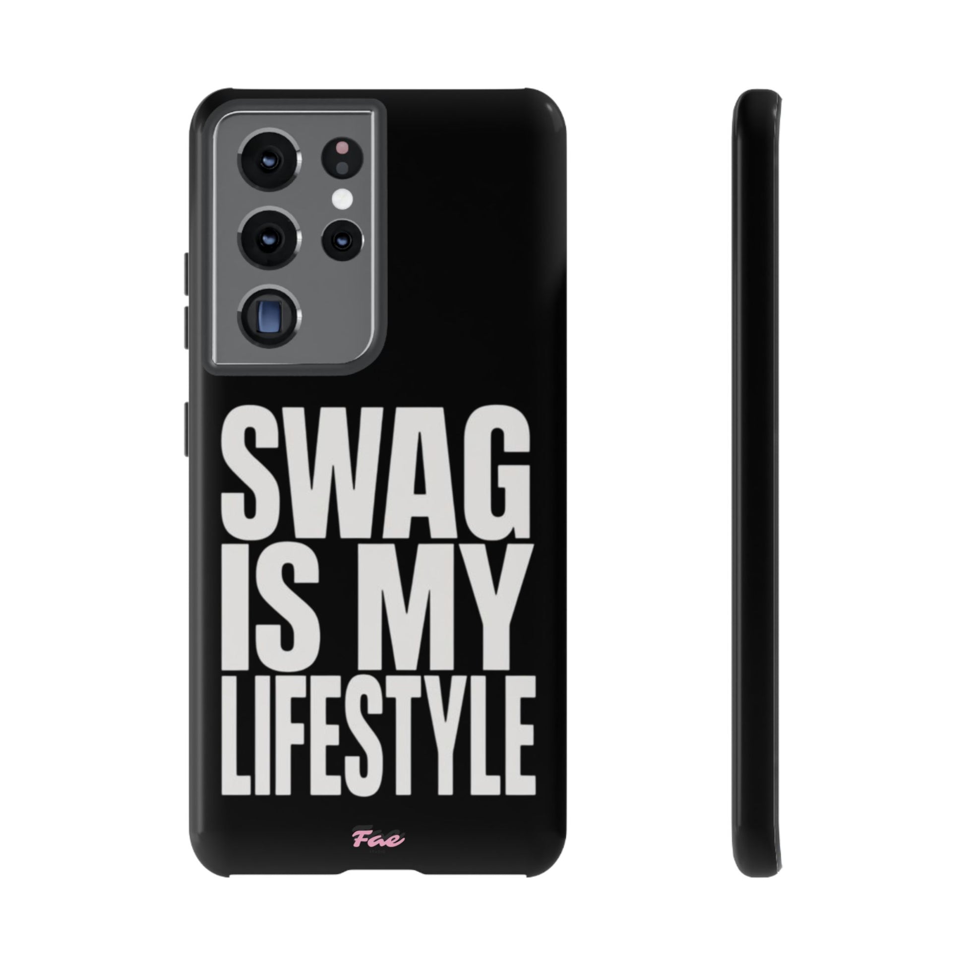 Swag is my lifestyle  case