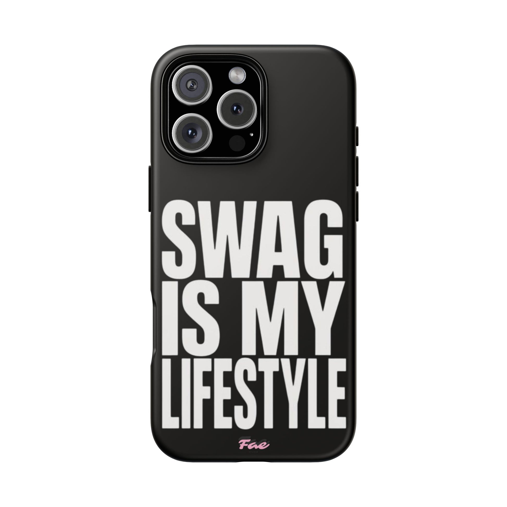 Swag is my lifestyle  case