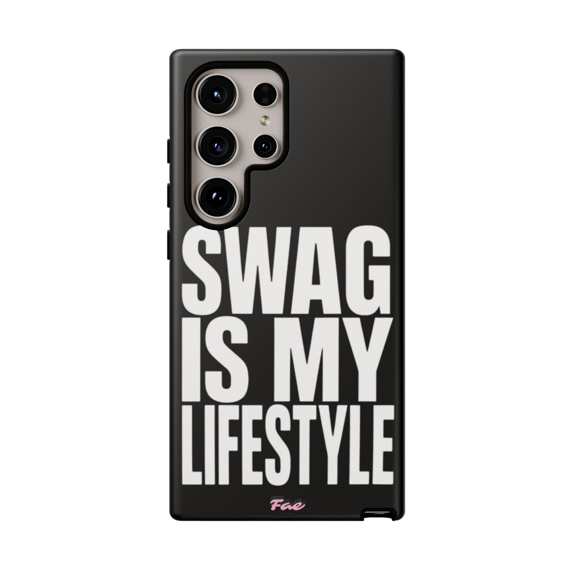 Swag is my lifestyle  case