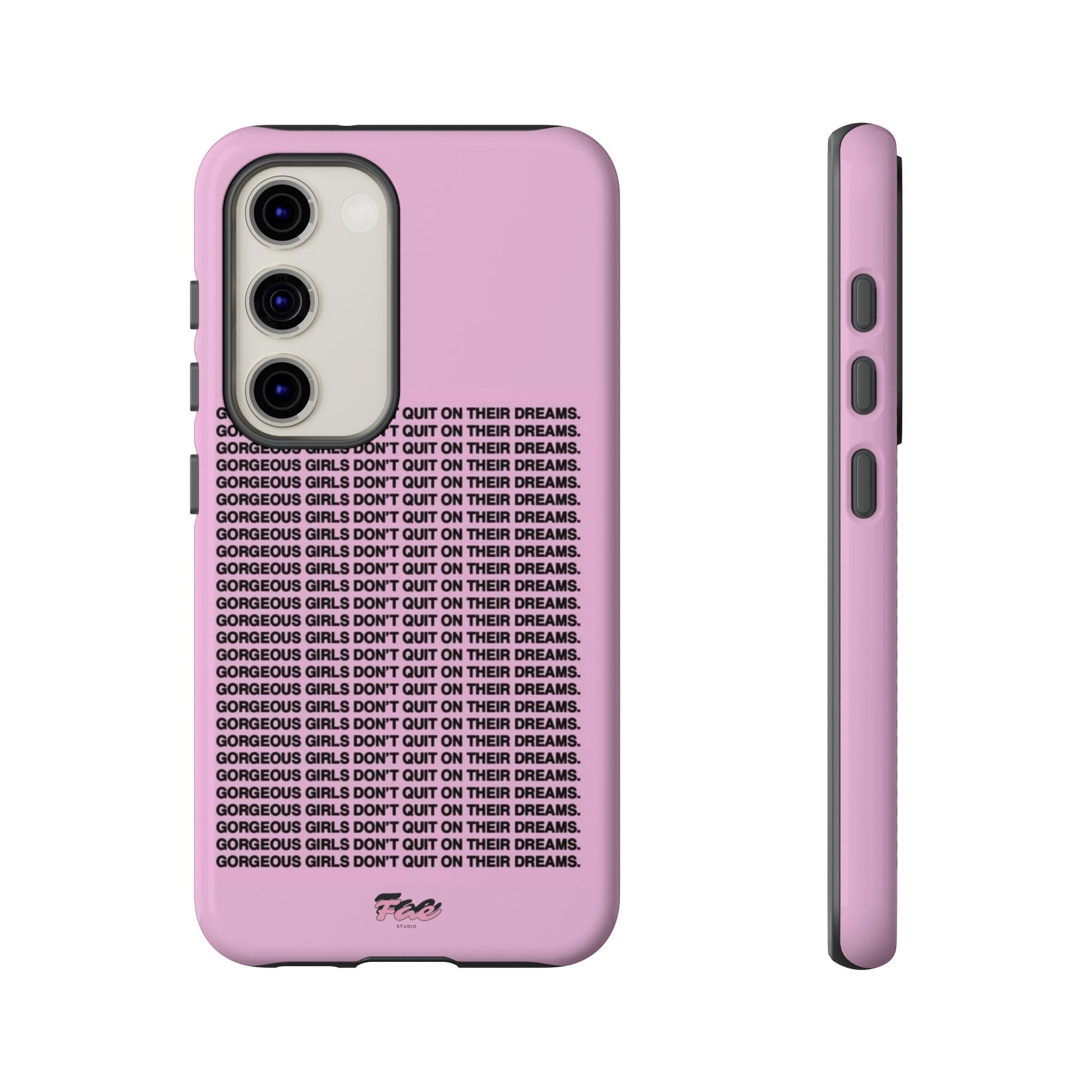 Gorgeous girl don't quit on their dreams  case