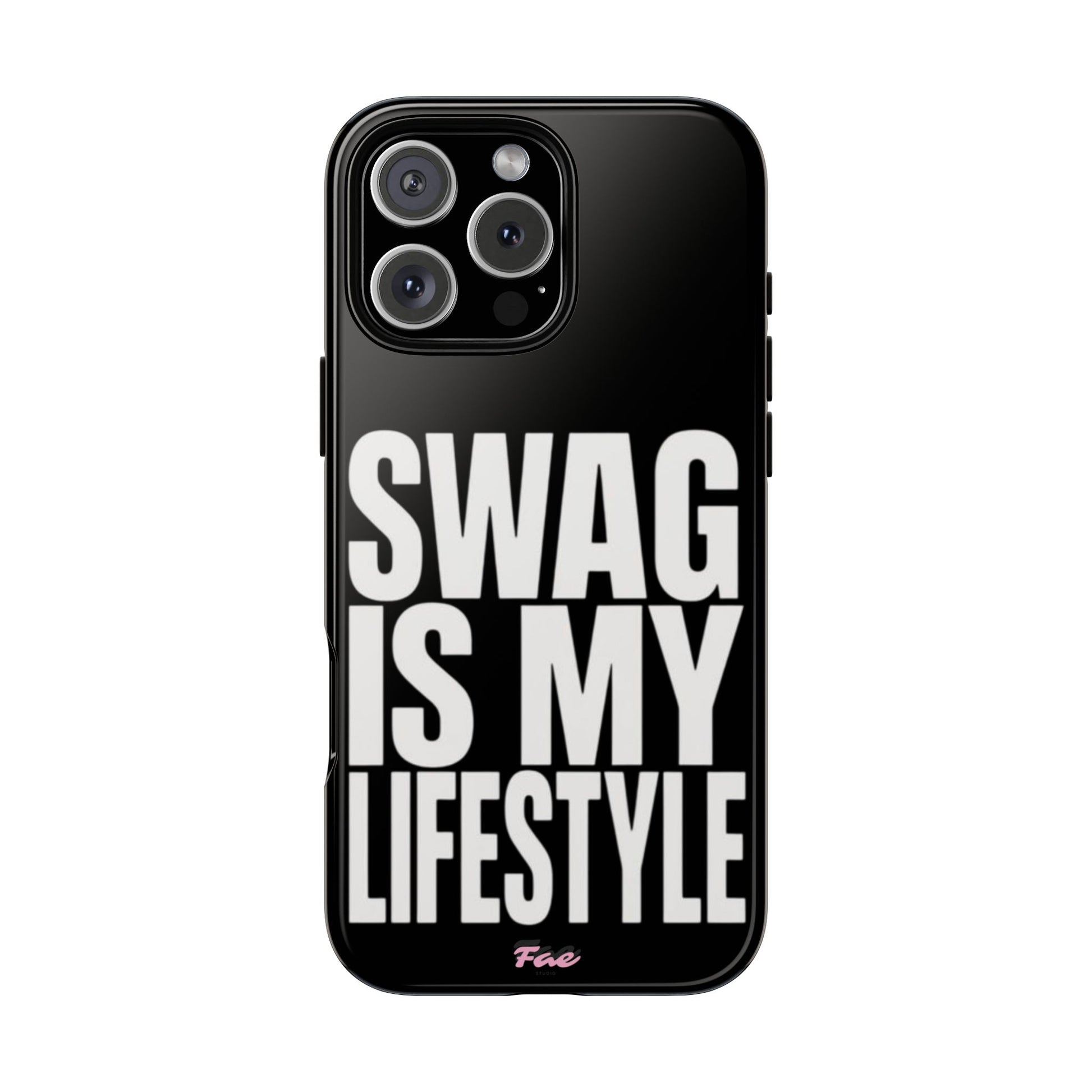 Swag is my lifestyle  case
