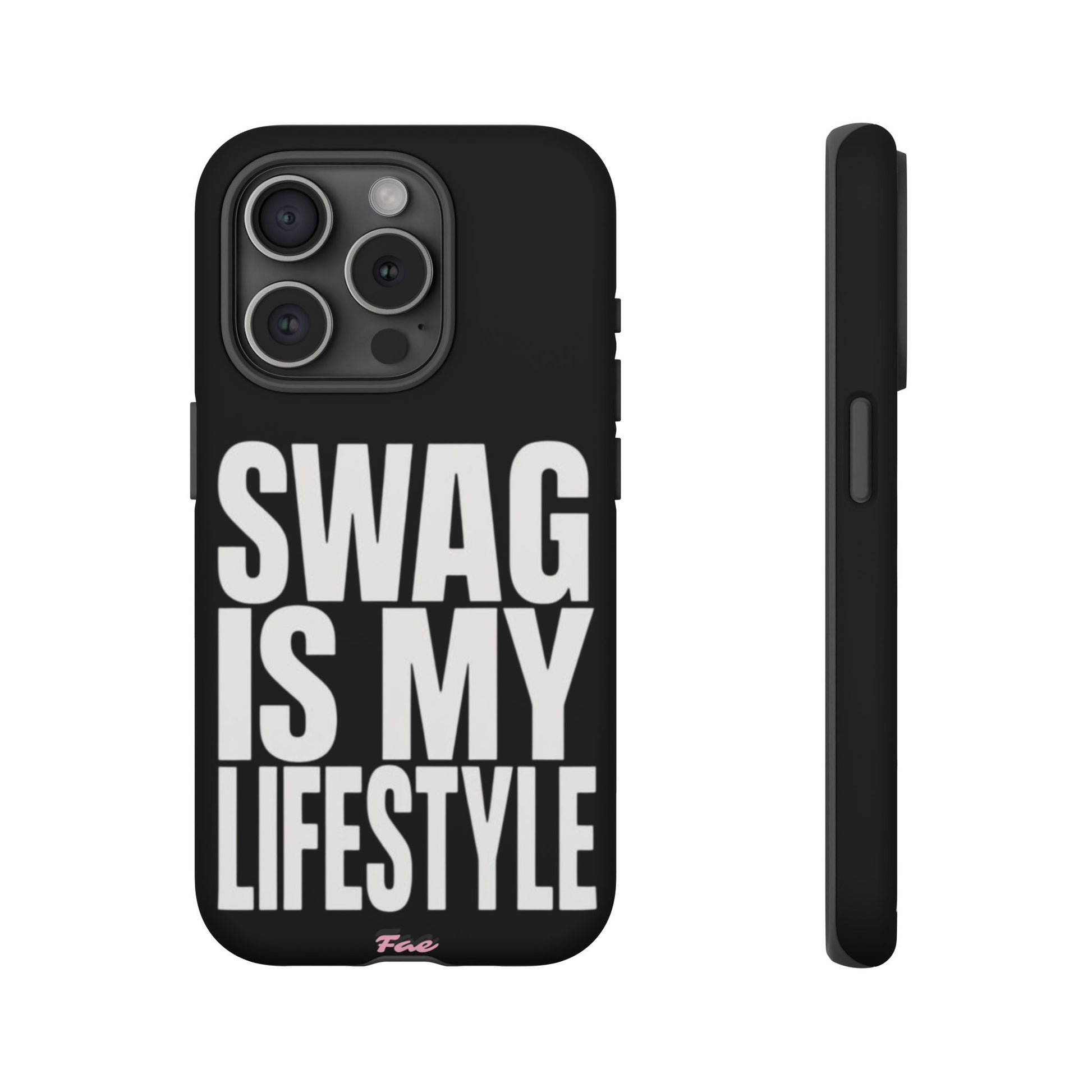 Swag is my lifestyle  case